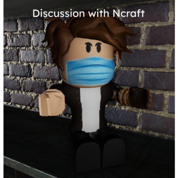 Discussion With Ncraft