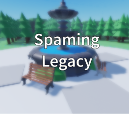 spamming Legacy