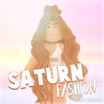 Saturn Fashion™