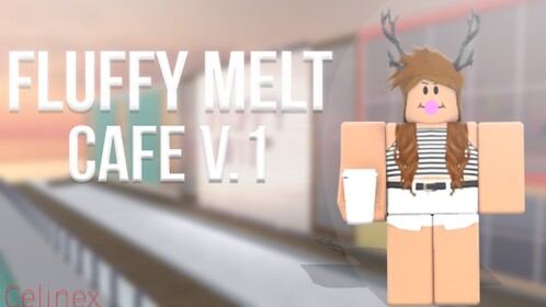 Fluffy Melt V.1