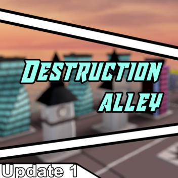 Destruction Valley [UPDATE]