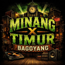 [NEW] MINANG X TIMUR [BAGOYANG]
