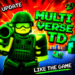 [🦠 Bug Fixes] MultiVerse Tower Defense