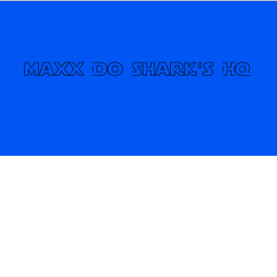 MaxxDoShark HQ -WIP-