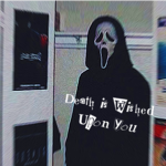 Deathh is WIshed upon you