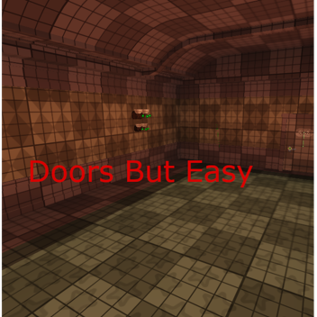 Doors But Easy (ALPHA)