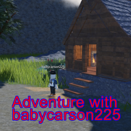 adventure with babycarson225