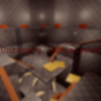 (READ DESC) Unraged: Remastered