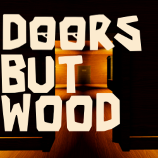 Doors but WOOD
