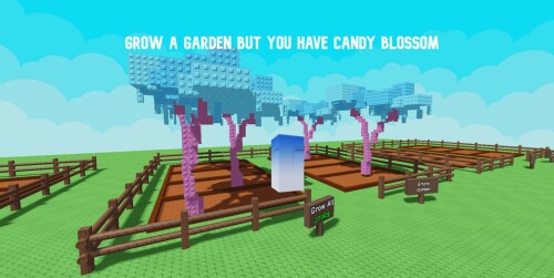 Grow A Garden But You Have Candy Blossom