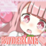 Bwderline୨୧
