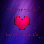 Undertale: Lost Souls