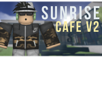 Sunsrise Cafe®