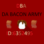 bacon army xd lol :V