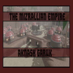 [Mizrallian Empire] Aknash Garuk