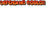 Defending Roblox