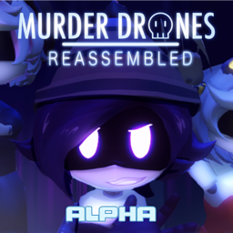 Murder Drones: Reassembled [RP] ALPHA
