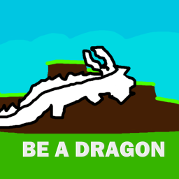 Be A Dragon