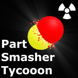 [💥] Part Smasher Tycoon [NEW FUELS]