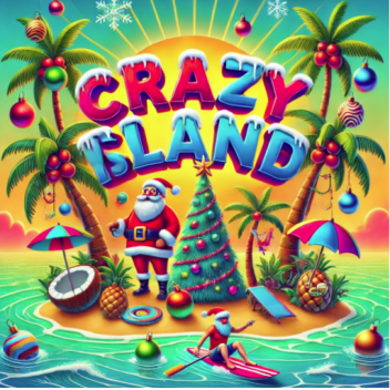 Crazy Island (Dragon Slayer Error Romoved 🎄🎅)