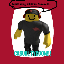 Casual Tycoon