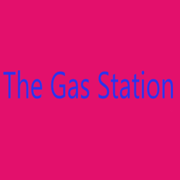 The Gas Station {VIBE}