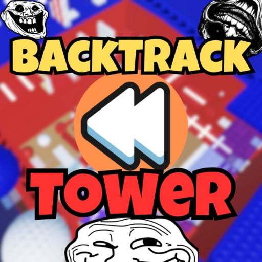 Backtrack Tower