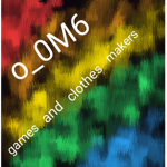 o_0M6 games and clothes makers
