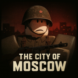 [BETA]⭐The City Of Moscow