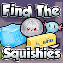 [UPD] Find The Squishies [101🔎]