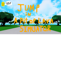 Jump in a pit of lava simulator