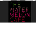 Watermellon Cafe