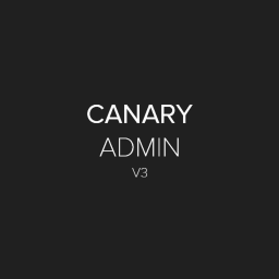 CanaryAdmin V3 | Standard Version