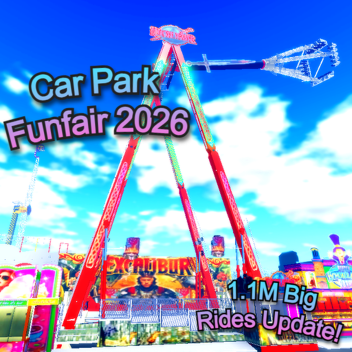🎢1.1M BIG RIDES UPDATE! Car Park Funfair 2026🎡