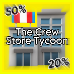 The Crew Store Tycoon!