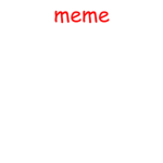 The Grand Empire of Memes