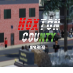 [HC] | Hoxton County 2.0