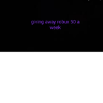 Giving robux ## a week