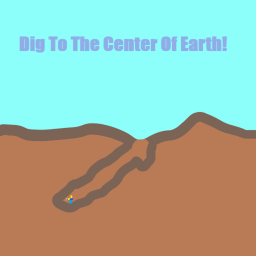 (BETA) Dig To The Center Of Earth
