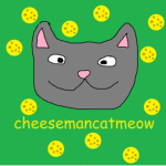 Cheesemancatmeow