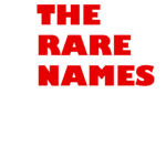 The Rare Names