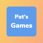 Pat's Games!