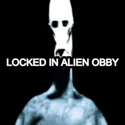 Locked In Alien Obby