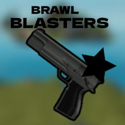 Brawl Blasters!