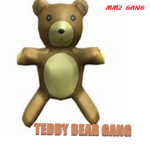The Teddy Bear Gang.
