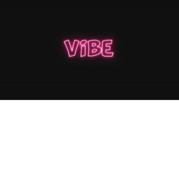 vibe hang out