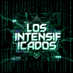 Los Intensificados