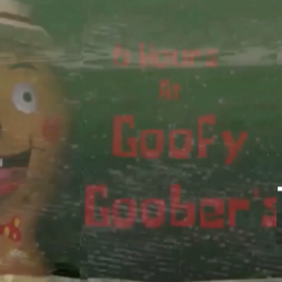 Six Hours At Goofy Goober's