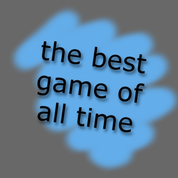 THE BEST GAME OF ALL TIME