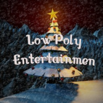 Low Poly Entertainment